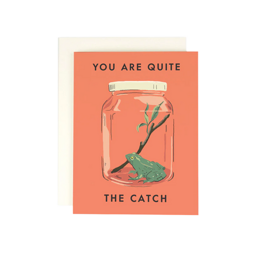Quite The Catch Card