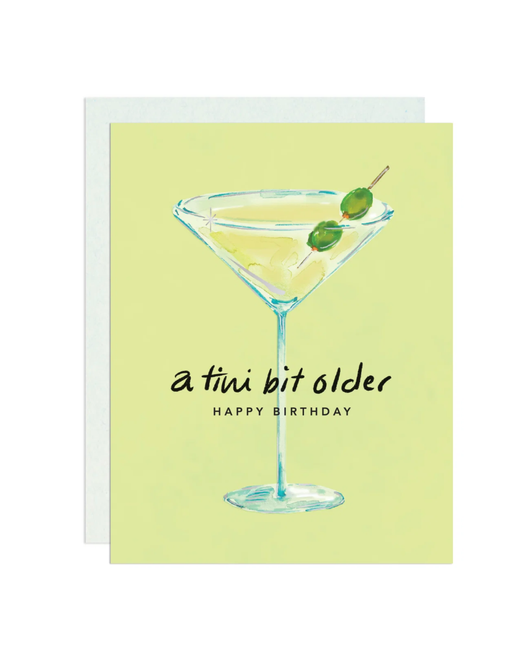 "Tini Bit Older" Birthday Card