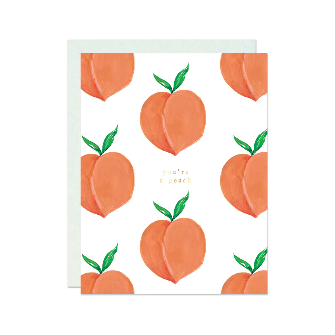 "You're A Peach" Card